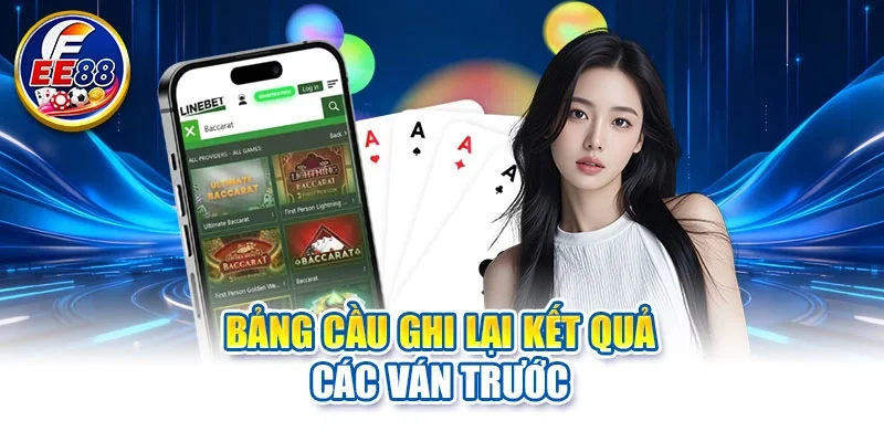 Bảng cầu ghi lại kết quả những ván trước đó